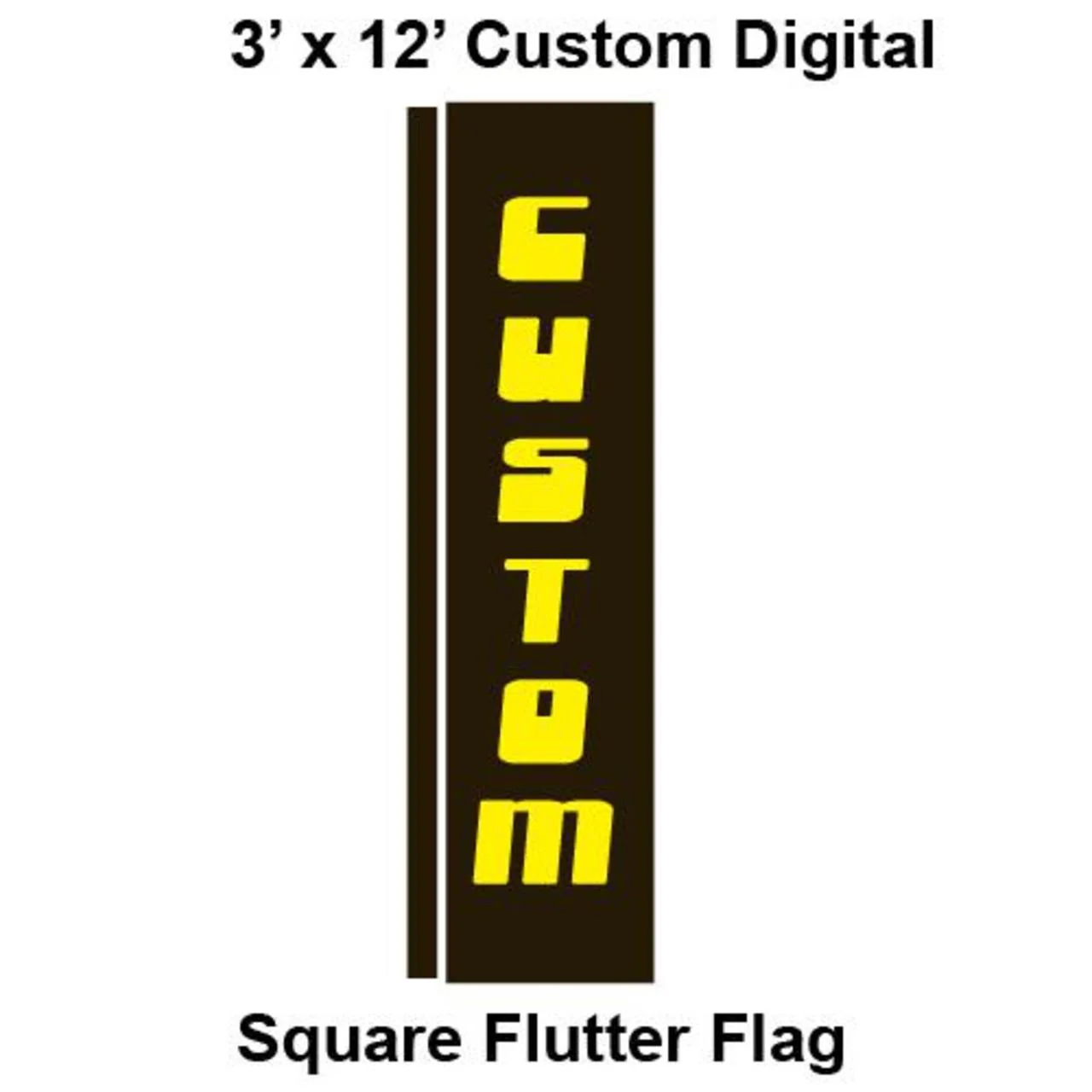 Custom Digital 3' x 12' Square Flutter Flag